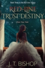 Red-Line : Trust Destiny - Book