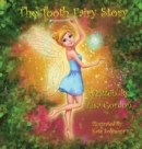 The Tooth Fairy Story - Book
