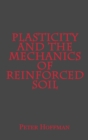Plasticity and the Mechanics of Reinforced Soil - Book