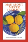 Mad about Meyer Lemons - Book