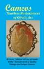 Cameos : Timeless Masterpieces of Glyptic Art - Book