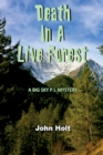 Death in a Live Forest - Book
