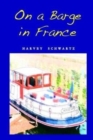On a Barge in France - Book