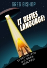 It Defies Language! - Book