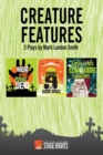 Creature Features : Three Plays - Book