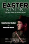 Easter Rising : The Last Words of Patrick Pearse - Book