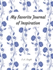 My Favorite Journal of Inspiration - Book