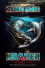 Kronos Rising : Kraken (Volume 1): The battle for Earth's oceans has just begun. - Book