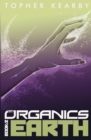 The Organics : Earth - Book