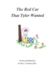 The Red Car That Tyler Wanted - eBook