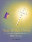 Transformation : From Serving Yourself To Serving God - Book
