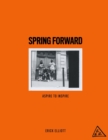Spring Forward : Aspire to Inspire - Book