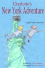 Charlotte's New York Adventure : A girl with a mission - Book