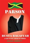 Parson Busta Bagafyah : Naah Ramp Wid Wickedness - Book