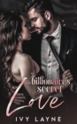 The Billionaire's Secret Love - Book