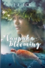 Naupaka Blooming : A Hawaiian Reincarnation Romance - Book