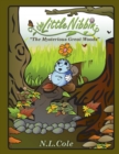 The Little Nibbin : The Mysterious Great Woods - Book