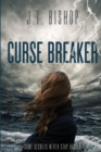 Curse Breaker : A New Red-Line Saga Begins - Book