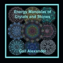 Energy Mandalas of Crystals and Stones - Book