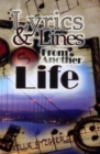 Lyrics and Lines From Another Life - Book