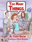Too Many Things! - Book