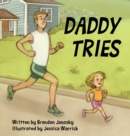 Daddy Tries - Book