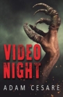 Video Night : A Novel of Alien Horror - Book
