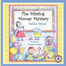The Missing Money Mystery - Book