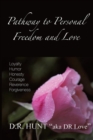 Pathway to Personal Freedom and Love - Book