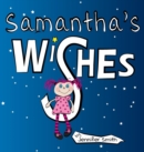 Samantha's Wishes - Book