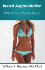 Breast Augmentation with No Scar on the Breast - Book