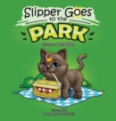 Slipper Goes to the Park - Book