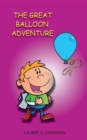 The Great Balloon Adventure - eBook