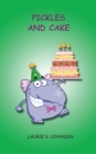 Pickles and Cake - eBook