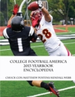 College Football America 2013 Yearbook Encyclopedia - Book