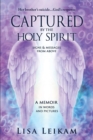 Captured by the Holy Spirit - Book