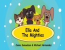 Ella and the Mighties - Book