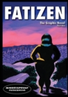 Fatizen : The Graphic Novel, Part I - Book