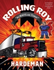 Rolling Roy : Always On Time - Book