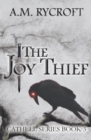 The Joy Thief - Book