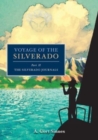 Voyage of the Silverado - Book