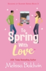 To Spring With Love : A Novella - Book