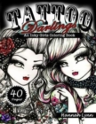 Tattoo Darlings : An Inky Girls Coloring Book - Book