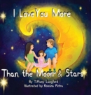 I Love You More Than the Moon and Stars - Book