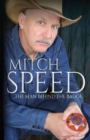 Mitch Speed : The Man Behind The Badge - Book