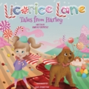 Licorice Lane : Tales from Harley - Book