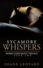 Sycamore Whispers - Book