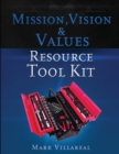 Mission, Vision & Values Resource Tool Kit - Book