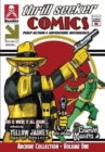 Thrill Seeker Comics Archive Collection - Volume One : Pulp Action & Adventure Anthology Featuring Yellow Jacket: Man of Mystery and the Emerald Mantis - Book
