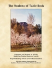 The Nealons of Table Rock : Compiled and Written in 1973 by Katherine Nealon Huntress Leavitt - Book